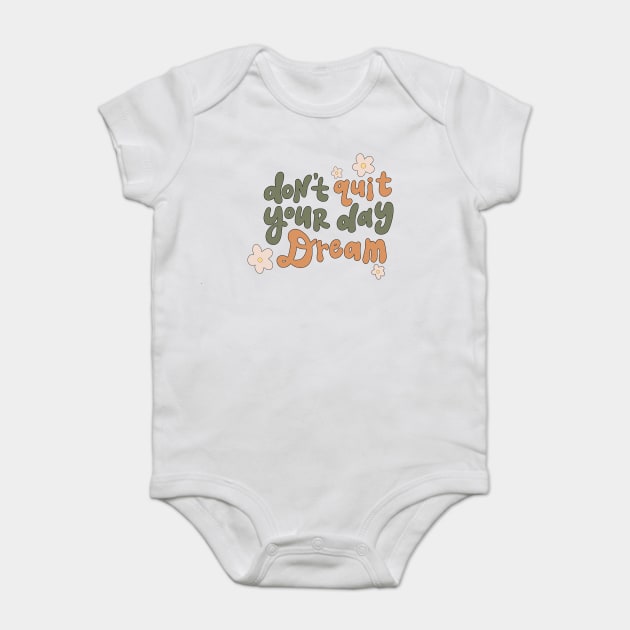 Don't Quit Your Day Dream - vintage retro Baby Bodysuit by Darksavage